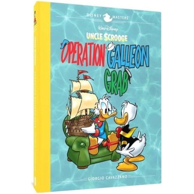 Walt Disney's Uncle Scrooge: Operation Galleon Grab: Disney Masters Vol. 22 | Cavazzano, Giorgio