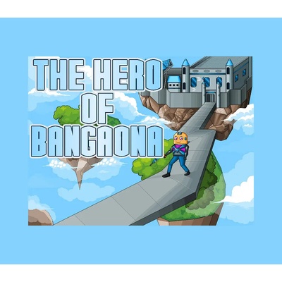 The Hero of Bangaona
