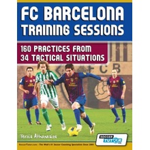 FC Barcelona Training Sessions: 160 Practices from 34 Tactical Situations Terzis AthanasiosPaperback