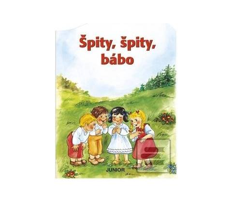 Špity, špity bábo