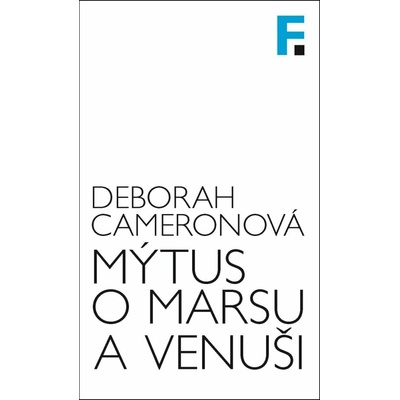 Mýtus o Marsu a Venuši - Deborah Cameronová