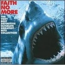 Faith No More - The Very Best Of Definitive Ultimate Greatest Hits Collection CD