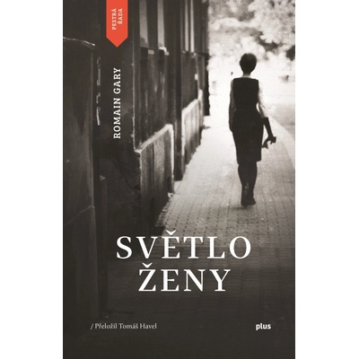 Světlo ženy - Romain Gary