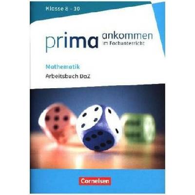 Mathematik: Klasse 8-10 - Arbeitsbuch DaZ mit Lösungen - Cakir-Dikkaya, Yurdakul