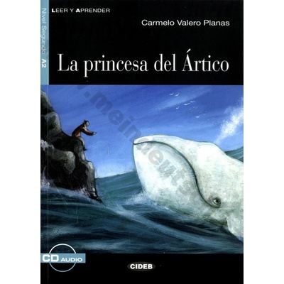 La princesa del Ártico zjednodušené čítanie A2 v španielčine