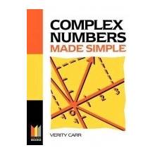 Complex Numbers Made Simple - Carr, Verity Brooklands College, Weybridge, Surrey