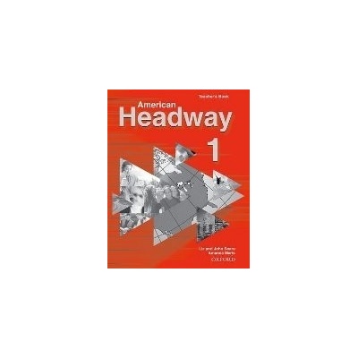 AMERICAN HEADWAY 1 TEACHER´S BOOK - SOARS, J.;SOARS, L.