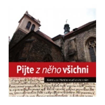Pijte z něho všichni - Mikuláš Vymětal, kol.