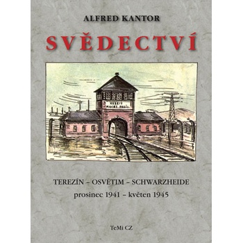 Svědectví - Alfred Kantor