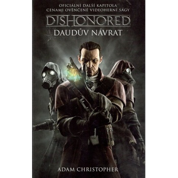 Dishonored - Daudův návrat - Christopher, Adam