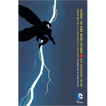 Batman: The Dark Knight Returns 30th Anniversary Edition