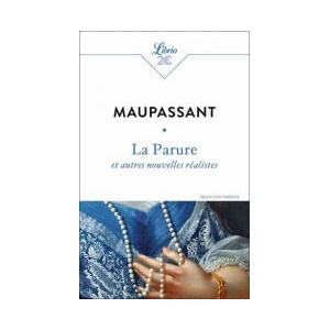 La parure. Et autres nouvelles réalistes (0000)