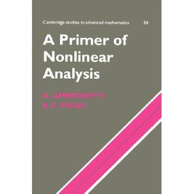 Primer of Nonlinear Analysis