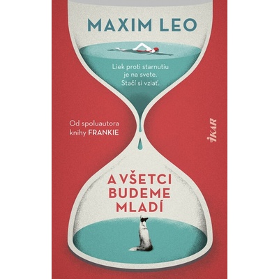A všetci budeme mladí