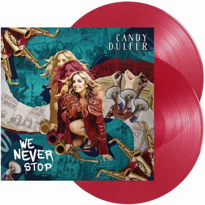 DULFER, CANDY - WE NEVER STOP LP
