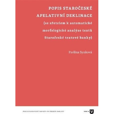 Popis staročeské apelativní deklinace