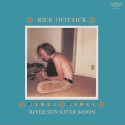 River Sun River Moon - Rick Deitrick LP