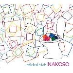 Supraphon Michal Vích: Nakoso - CD (022522)