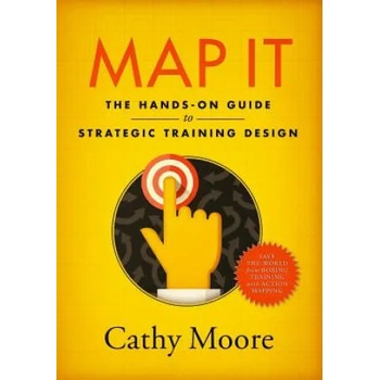 Image 1 of Map It: The hands-on guide to strategic training design