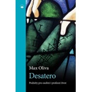 Desatero - Max Oliva