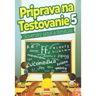 Príprava na testovanie 5 Slovenský jazyk a literatúra
