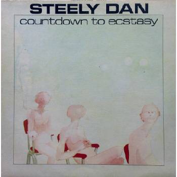 Steely Dan - Countdown To Ecstasy LP