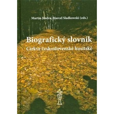 Biografický slovník Církve československé husitské - Martin Jindra