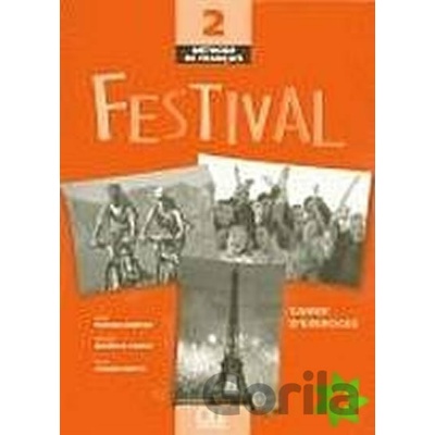 Festival - 2 Cahier d´exercices +CD - Kolektív