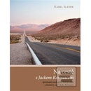 Na cestě s Jackem Kerouacem - Sládek Karel