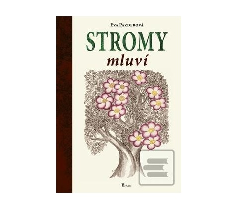 Stromy mluví