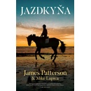 Jazdkyňa - James Patterson