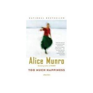 Too Much Happiness. Zu viel Glück, englische Ausgabe (ISBN: 9780307390349)