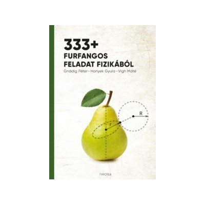 333+ furfangos feladat fizikából