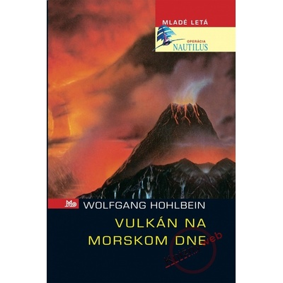 Vulkán na morskom dne - Wolfgang Hohlbein