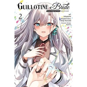 Guillotine Bride, Vol. 2 (ISBN: 9798855420432)