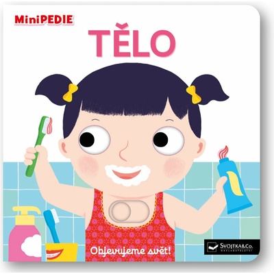 MiniPEDIE Objevujeme svět! Tělo