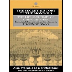 Secret History of the Mongols | Urgunge Onon (ISBN: 9780415515269)
