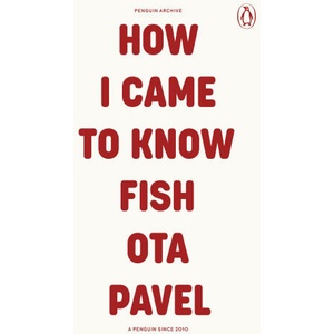 How I Came to Know Fish (ISBN: 9780241752289)