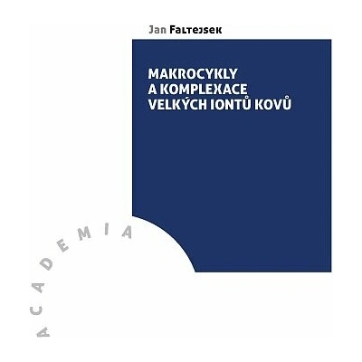 Makrocykly a komplexace velky´ch iontů kovů