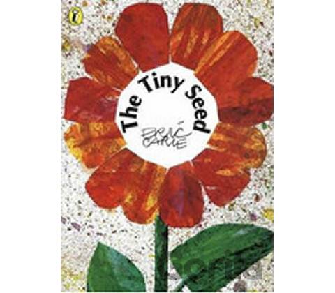 The Tiny Seed - Eric Carle