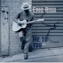 BIBB ERIC: ME TO YOU CD