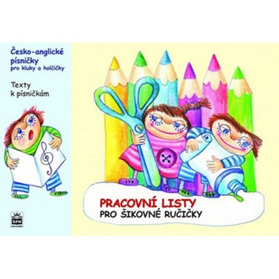 Česko anglické písničky pro kluky a holčičky – Zboží Mobilmania