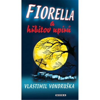 Fiorella a hřbitov upírů