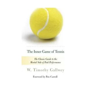 Inner Game of Tennis (ISBN: 9780679778318)