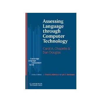 Assessing Language Through Computer Technology Paperback