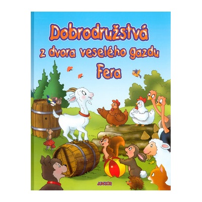 Dobrodružstvá z dvora veselého gazdu Fera