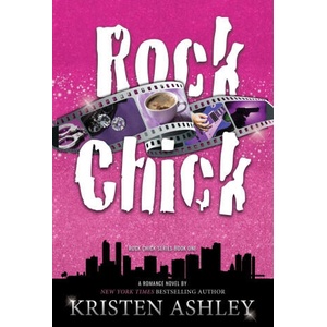Rock Chick | Kristen Ashley (ISBN: 9781954680081)