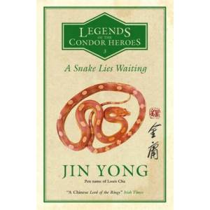 Snake Lies Waiting | Anna Holmwood, Gigi Chang (ISBN: 9781784299576)