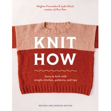 Knit How (Revised and Updated Edition)