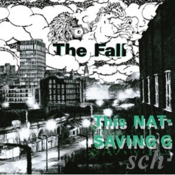 This Nation's Saving Grace - The Fall LP